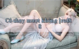 Có chạy mượt không red88