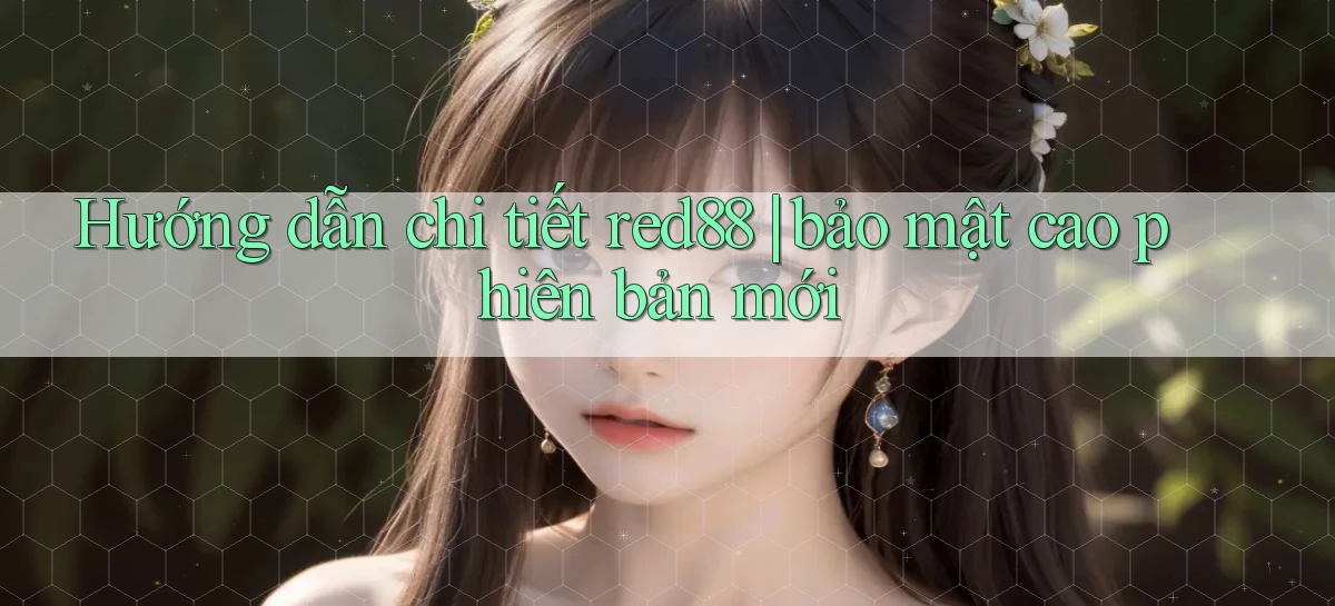 red88   Đăng Nhập 24h   Website Game Chính Thức