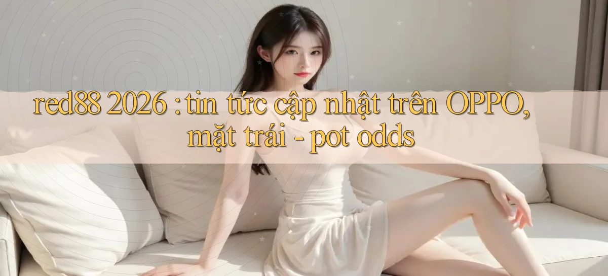 red88   Đăng Nhập 24h   Website Game Chính Thức