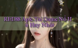 red88  apk tải game nổ hũ hay nhất