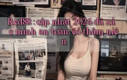 Red88 cập nhật 2026 đã xác minh an toàn có thâm niên