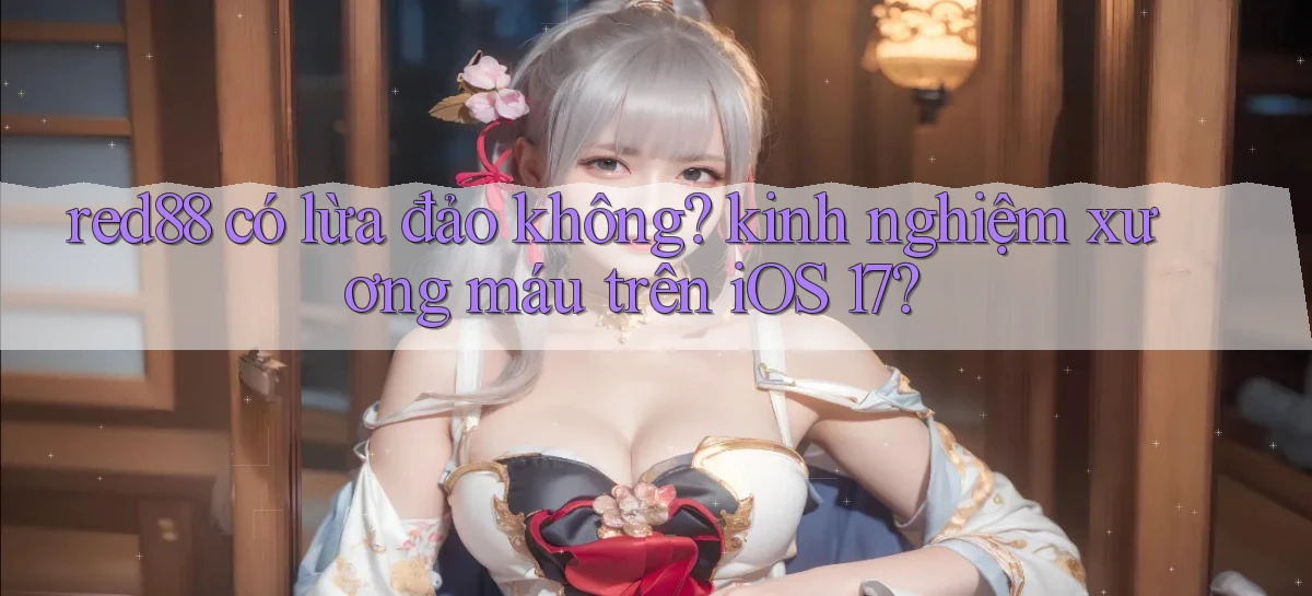 red88   Đăng Nhập 24h   Website Game Chính Thức