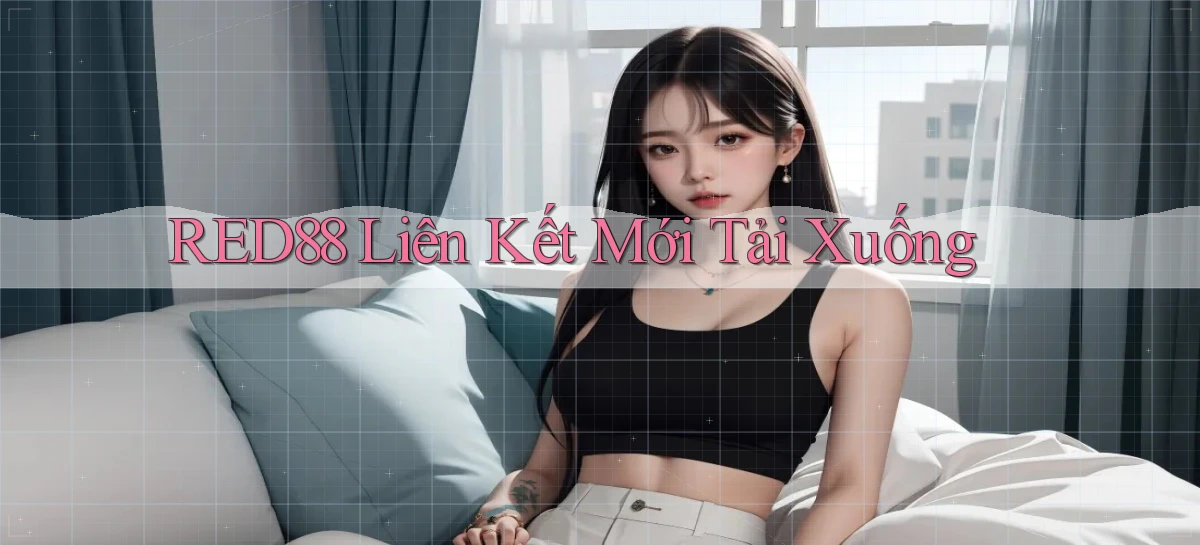 red88   Đăng Nhập 24h   Website Game Chính Thức