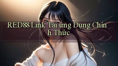 red88  link tải ứng dụng chính thức