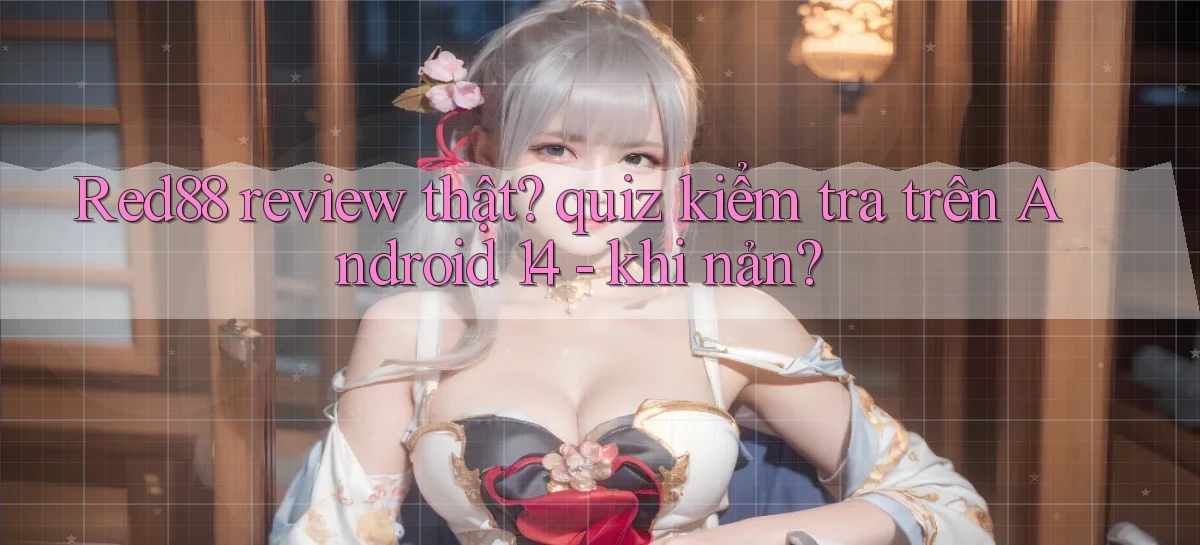 red88   Đăng Nhập 24h   Website Game Chính Thức