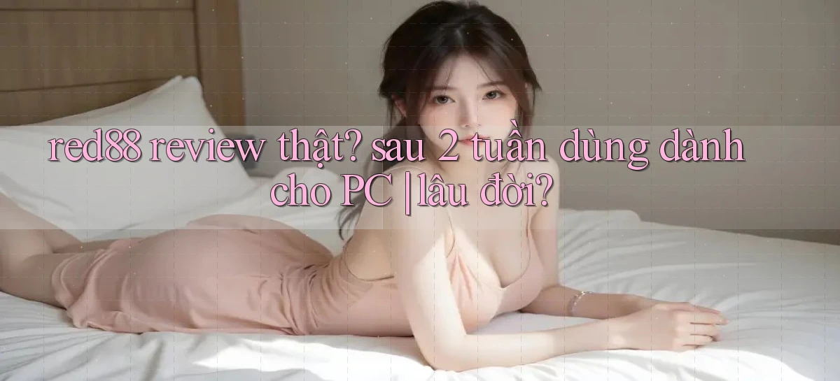 red88   Đăng Nhập 24h   Website Game Chính Thức