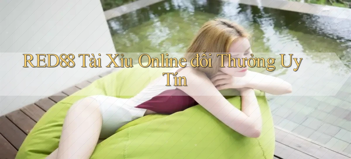 red88   Đăng Nhập 24h   Website Game Chính Thức